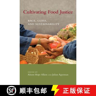 【3-4周达】Cultivating Food Justice: Race, Class, and Sustainability [9780262516327]