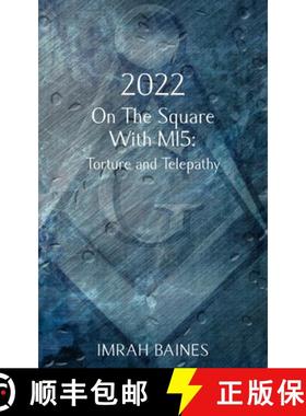 【3-4周达】2022: On The Square With MI5: Torture and Telepathy [9781835632017]