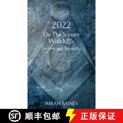 【3-4周达】2022: On The Square With MI5: Torture and Telepathy [9781835632017]