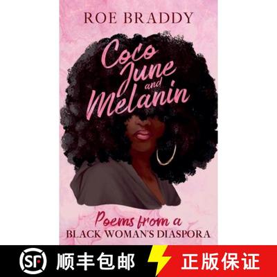 【3-4周达】Coco June and Melanin: Poems from a Black Woman's Diaspora [9798227772251]