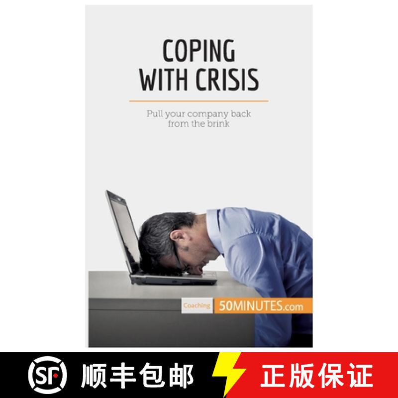 【2-3周达】Coping With Crisis: Pull your company back from the brink [9782808004916]