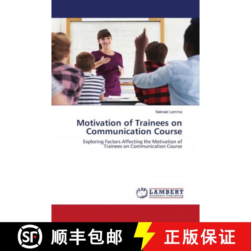 预订 Motivation of Trainees on Communication Course [9786203193268]