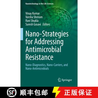 【3-4周达】Nano-Strategies for Addressing Antimicrobial Resistance : Nano-Diagnostics, Nano-Carriers,... [9783031102226]