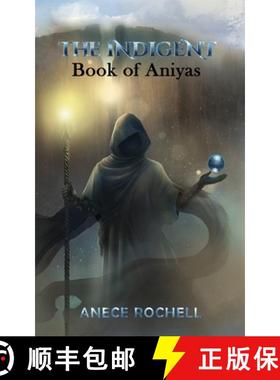 预订 The Indigent : Book of Aniyas [9781955228084]