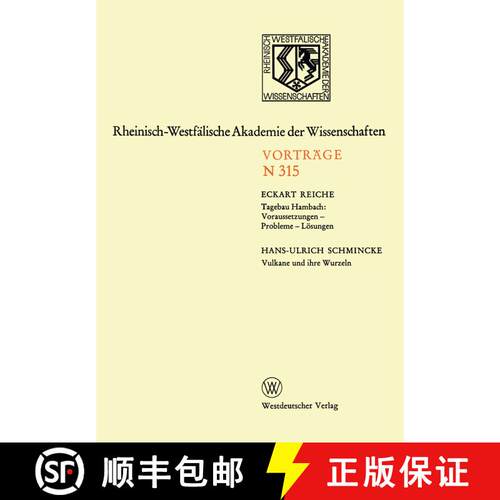 【3-4周达】Tagebau Hambach: Voraussetzungen -- Probleme -- Lösungen. Vulkane Und Ihre Wurzeln: 292. ... [9783663017578]