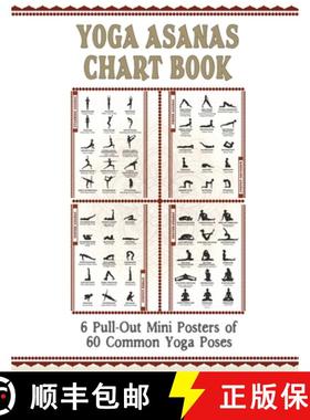 【3-4周达】Yoga Asanas Chart Book: lllustrated Yoga Pose Chart with 60 Poses (aka Postures, Asanas, P... [9781988245669]