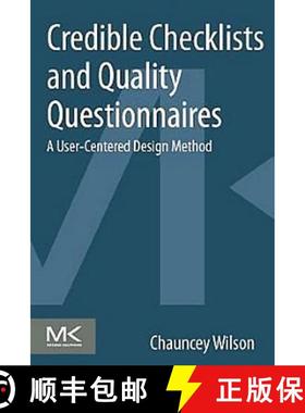 【3-4周达】Credible Checklists and Quality Questionnaires: A User-Centered Design Method [9780124103924]