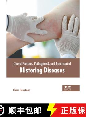 预订 Clinical Features, Pathogenesis and Treatment of Blistering Diseases [9781646465903]