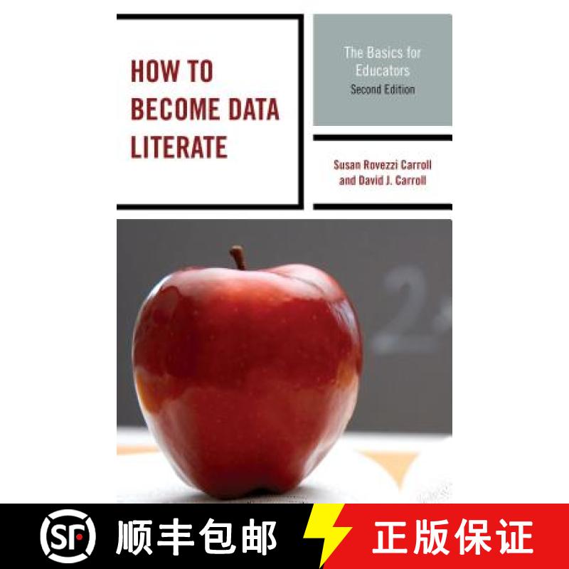 【3-4周达】How to Become Data Literate: The Basics for Educators, Second Edition [9781475813326]