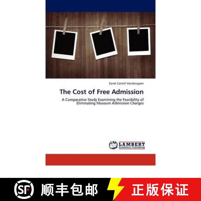 预订 The Cost of Free Admission [9783846598412]