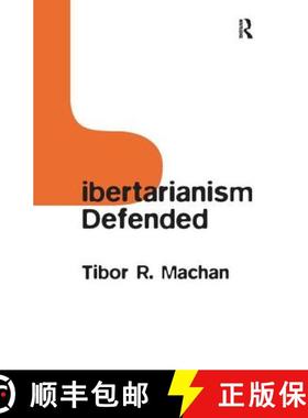 【3-4周达】Libertarianism Defended [9780754652168]