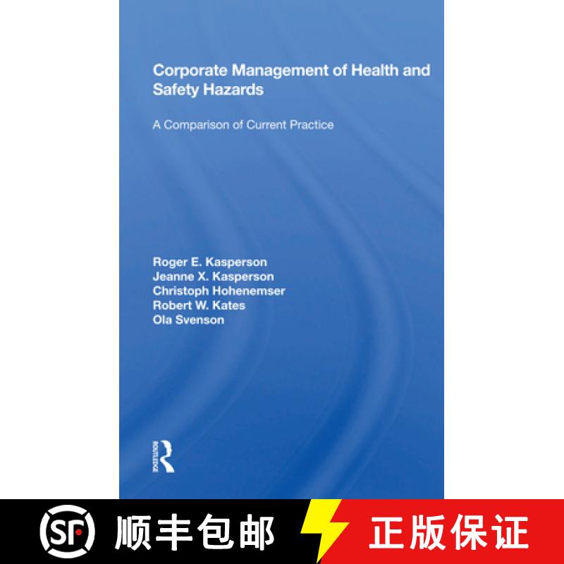 【3-4周达】Corporate Management of Health and Safety Hazards: A Comparison of Current Practice [9780367012847]