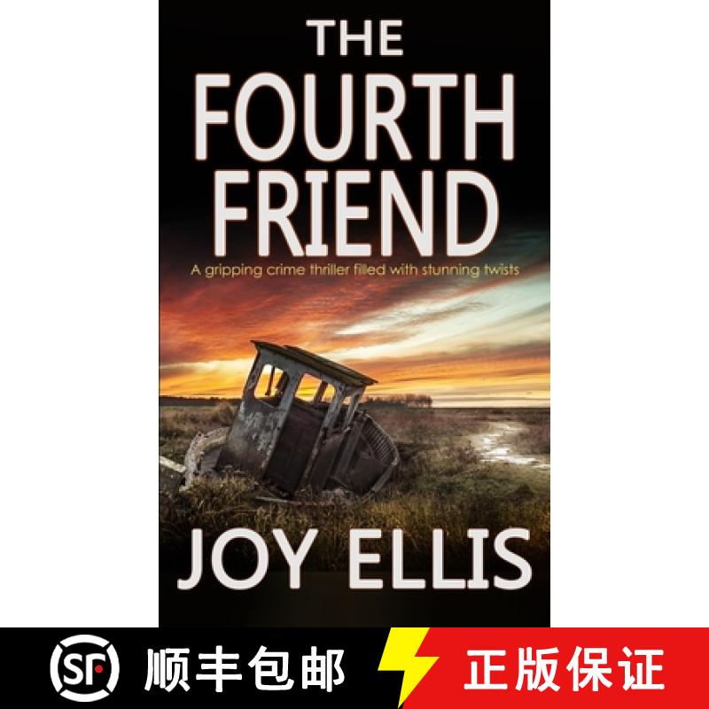 预订 THE FOURTH FRIEND a gripping crime thriller full of stunning twists [9781912106851]