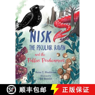 【3-4周达】Nisk the Peculiar Raven and the Pekkin Predicament [9798218802929]