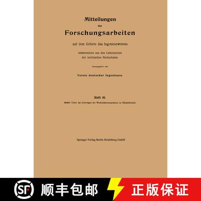 【3-4周达】Mitteilungen UEber Forschungsarbeiten Auf Dem Gebiete Des Ingenieurwesens: Insbesondere Au... [9783662017173]