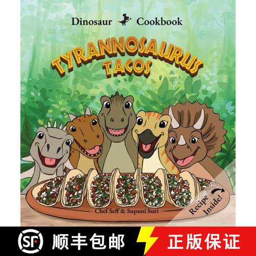 【3-4周达】精装 Dinosaur Cookbook: Tyrannosaurus Tacos [9781969206023]