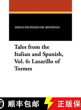 【3-4周达】Tales from the Italian and Spanish, Vol. 6: Lazarillo of Tormes [9781434431691]
