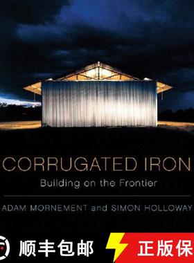 【3-4周达】Corrugated Iron: Building on the Frontier [9780393732405]