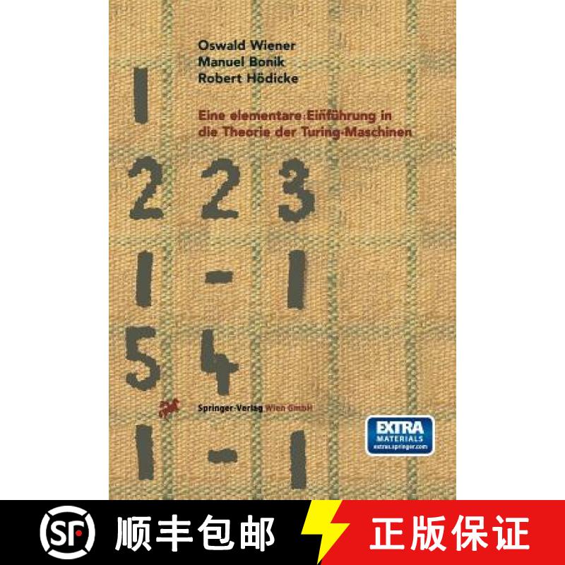 【3-4周达】Eine Elementare Einführung in Die Theorie Der Turing-Maschinen [9783211827697]