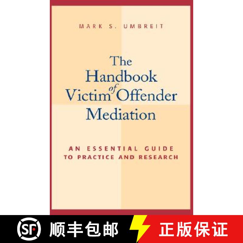 【3-4周达】The Handbook Of Victim Offender Mediation: An Essential Guide To Practice And Research [Wi... [9780787954918]