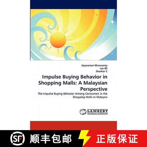 【3-4周达】Impulse Buying Behavior in Shopping Malls: A Malaysian Perspective [9783838397092]