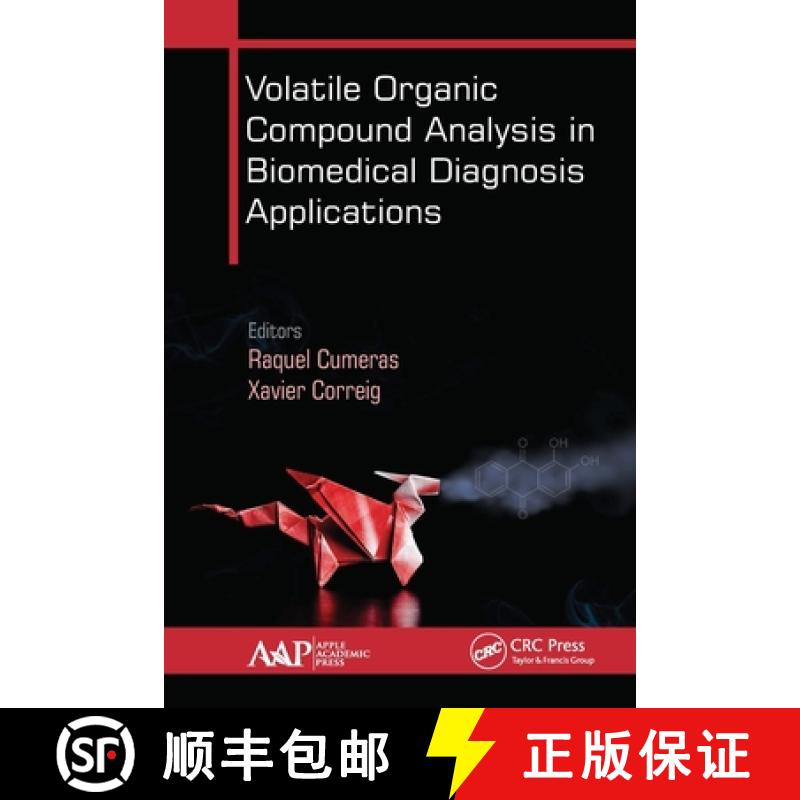 【3-4周达】Volatile Organic Compound Analysis in Biomedical Diagnosis Applications [9781774634264]