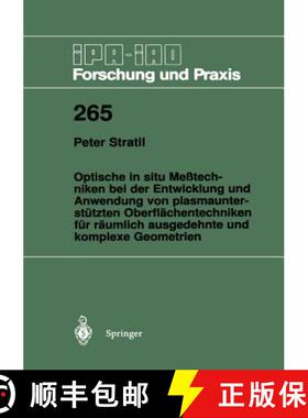 【3-4周达】Optische in Situ Messtechniken Bei Der Entwicklung Und Anwendung Von Plasmaunterstutzten O... [9783540644002]
