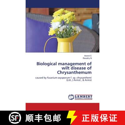 【3-4周达】Biological management of wilt disease of Chrysanthemum [9786203025590]