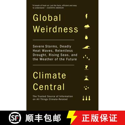 【3-4周达】Global Weirdness: Severe Storms, Deadly Heat Waves, Relentless Drought, Rising Seas, and t... [9780307743367]