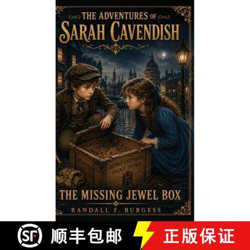 【3-4周达】精装 The Adventures of Sarah Cavendish: The Missing Jewel Box [9781996995013]