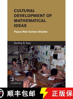 【3-4周达】Cultural Development of Mathematical Ideas: Papua New Guinea Studies - Cultural Developmen... [9781107685697]