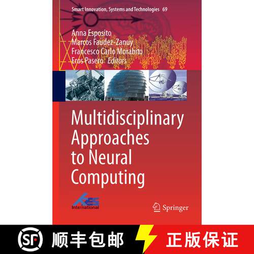 【3-4周达】精装 Multidisciplinary Approaches to Neural Computing (1st ed. 2018) [9783319569031]
