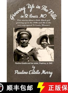 预订 Growing Up in The Ville in St. Louis, MO [9798987199701]