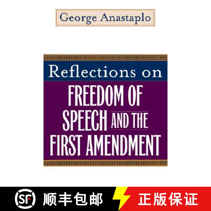 【3-4周达】Reflections on Freedom of Speech and the First Amendment [9780813191737]