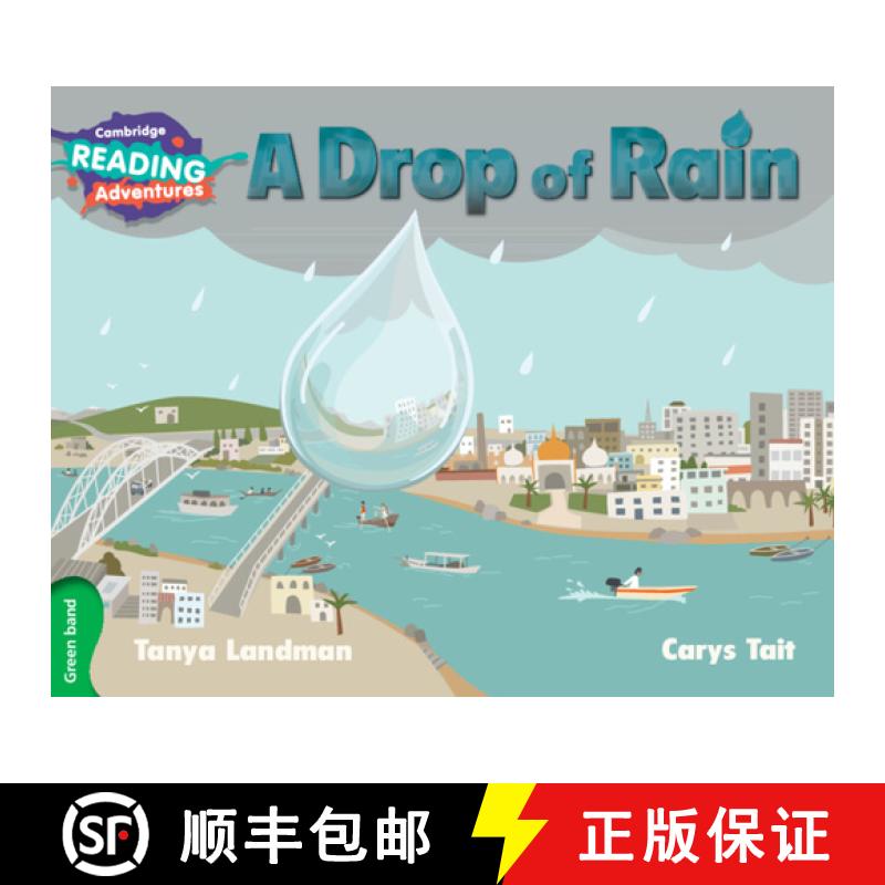 【3-4周达】Cambridge Reading Adventures A Drop of Rain Green Band: - A Drop of Rain Green Band [9781107550605]