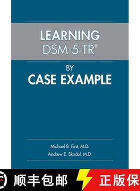 【3-4周达】Learning Dsm-5-Tr(r) by Case Example [9781615375509]