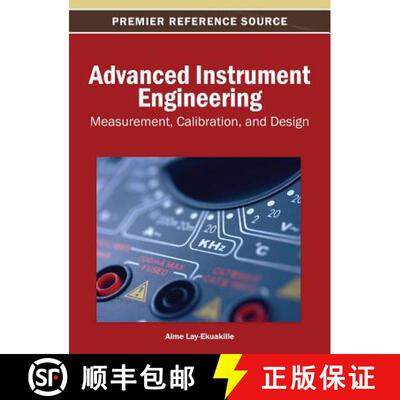 【3-4周达】精装 Advanced Instrument Engineering: Measurement, Calibration, and Design [9781466641655]
