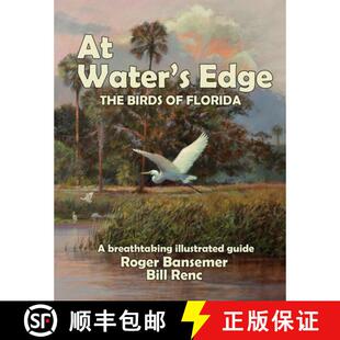 【3-4周达】At Water's Edge: The Birds of Florida [9781635619393]