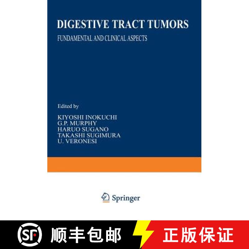 【3-4周达】Digestive Tract Tumors : Fundamental and Clinical Aspects [9781468451511]