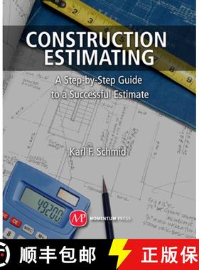 预订 Construction Estimating: A Step-by-Step Guide to a Successful Estimate [9781606502921]