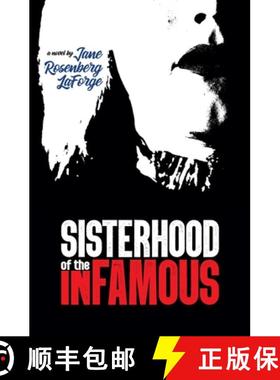 预订 Sisterhood of the Infamous [9781734383539]