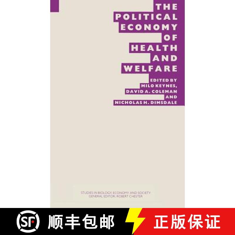 【3-4周达】The Political Economy of Health and Welfare : Proceedings of the twenty-second annual symp... [9781349096466]