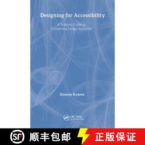 【3-4周达】精装 Designing for Accessibility: A Business Guide to Countering Design Exclusion [9780805860962]