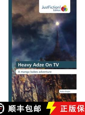 预订 Heavy Adze On TV [9786137384992]