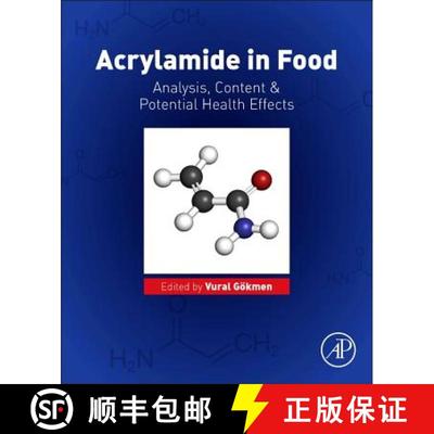 【3-4周达】Acrylamide in Food: Analysis, Content and Potential Health Effects [9780128028322]