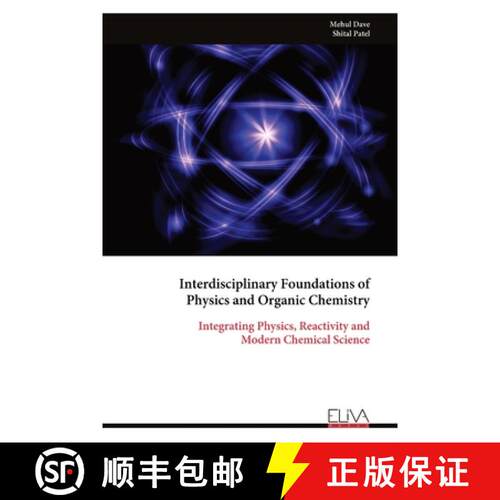 【3-4周达】Interdisciplinary Foundations of Physics and Organic Chemistry [9789999333801]