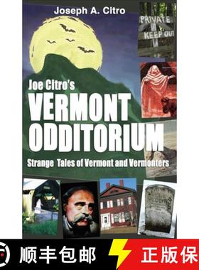 【3-4周达】Joe Citro's Vermont Odditorium [9781937530600]