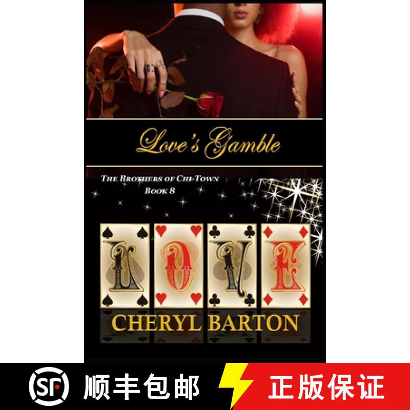 【3-4周达】Love's Gamble: The Brothers of Chi-Town [9781948950718]