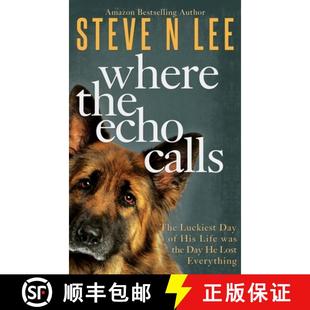 Dog 9781914292217 Where Calls Echo 4周达 the Book Heartwarming