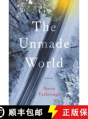 【3-4周达】The Unmade World : A Novel [9781609531430]